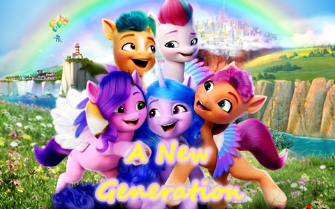 奇幻冒险动画电影《小马宝莉：新世代 My Little Pony: A New Generation》全1集 英语中英双字 1080P/MP4/1.76G 百度云网盘下载-幼教库